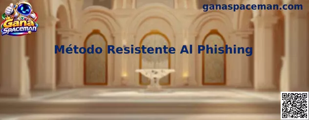 Método Resistente Al Phishing en Gana Spaceman