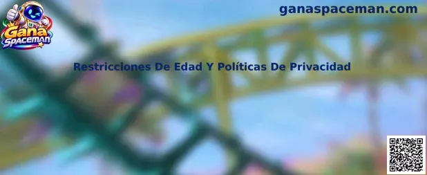 Guía sobre restricciones de edad y políticas de privacidad para usuarios de juegos en México