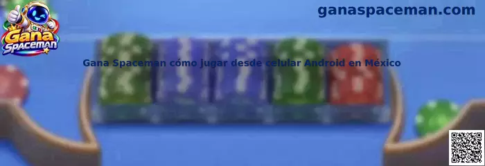 Guía visual de Gana Spaceman para comprender cómo jugar desde un celular Android en México